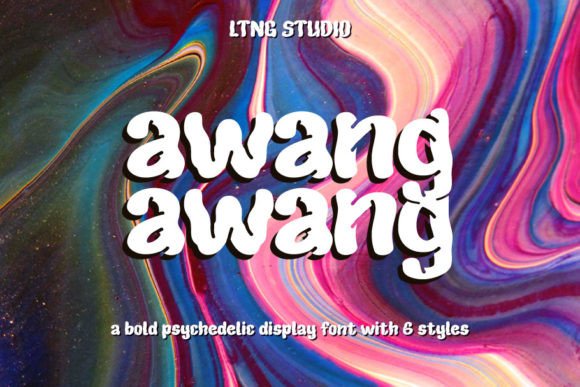 Awang-awang: The Bold Psychedelic Typeface for Creative Branding