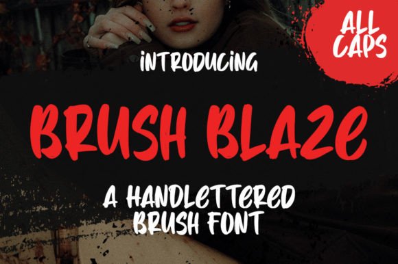 Brush Blaze: The Premium Display Font for Authentic Branding