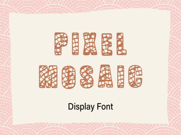 Pixel-mosaic: A Vintage Display Typeface for Editorial Design