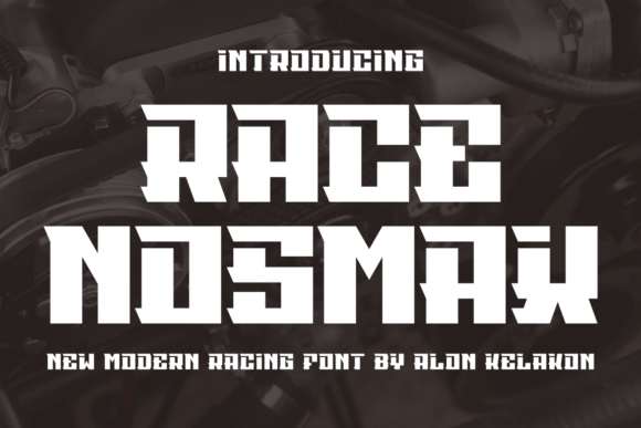 Race Nosmax: The Modern Display Font for Bold Business Branding