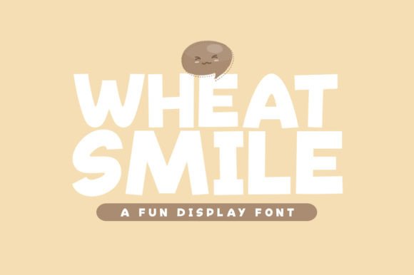 Wheat Smile: The Perfect Display Font for Playful Crafts