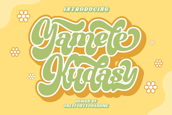 Yamete Kudasy: A Playful Display Font for Creative Branding