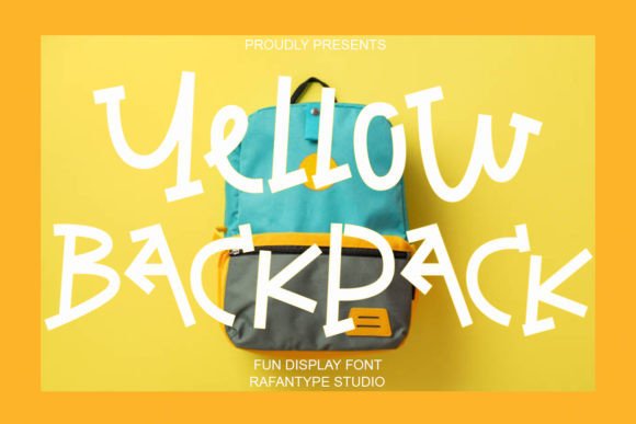 Yellow Backpack: The Quirky Display Font for Handmade Crafts